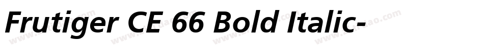 Frutiger CE 66 Bold Italic字体转换